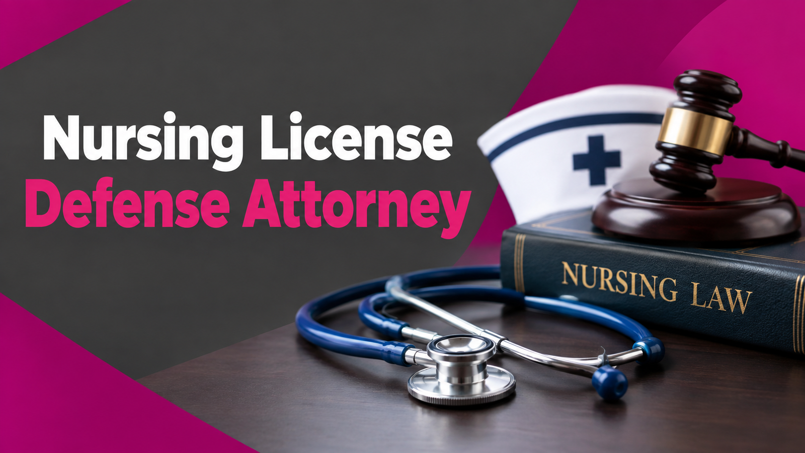 Nursing License Defense Attorney