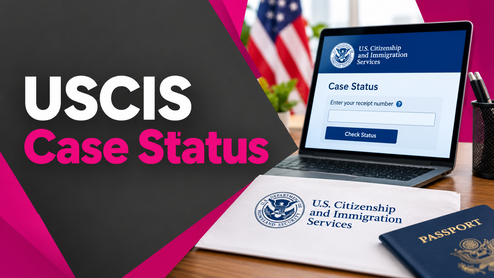 USCIS Case Status